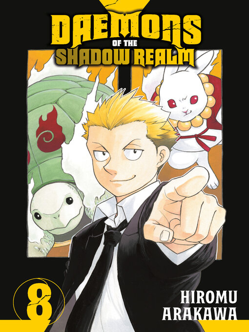 Title details for Daemons of the Shadow Realm, Volume 8 by Hiromu Arakawa - Available